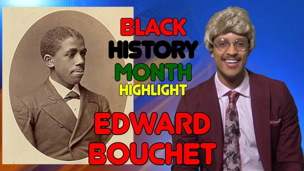 Edward Bouchet: Black History Month Highlight 2023 - TLSS #blackhistory