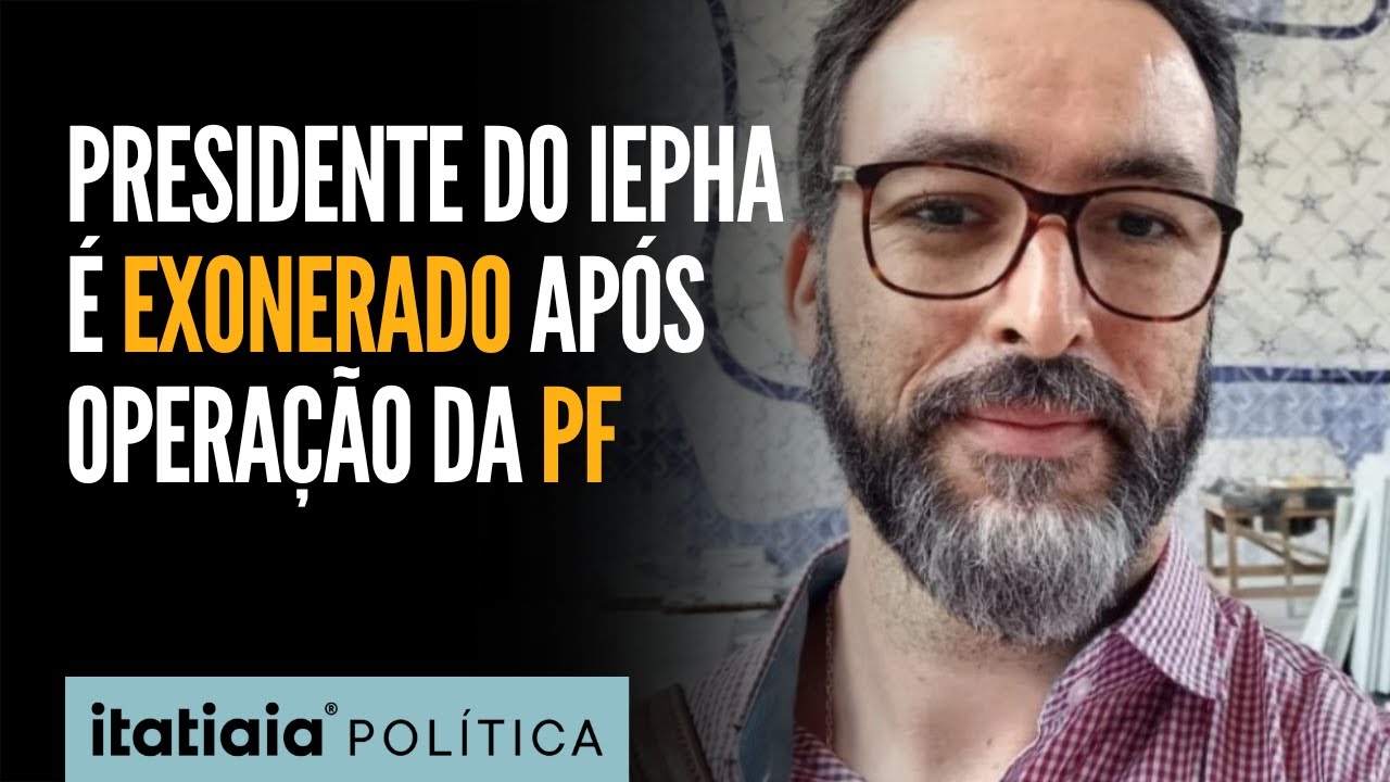 PRESIDENTE DO IEPHA &Eacute; EXONERADO AP&Oacute;S OPERA&Ccedil;&Atilde;O CONTRA MINERA&Ccedil;&Atilde;O ILEGAL