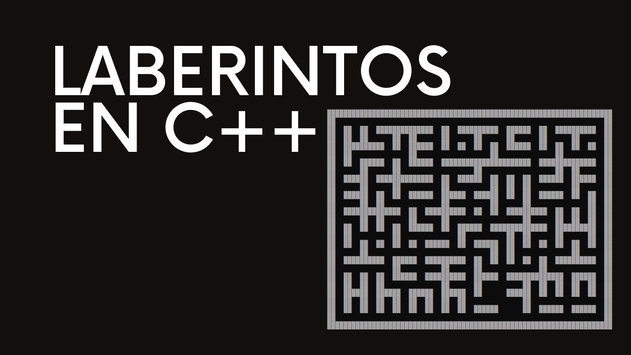 C++ Programación de laberintos
