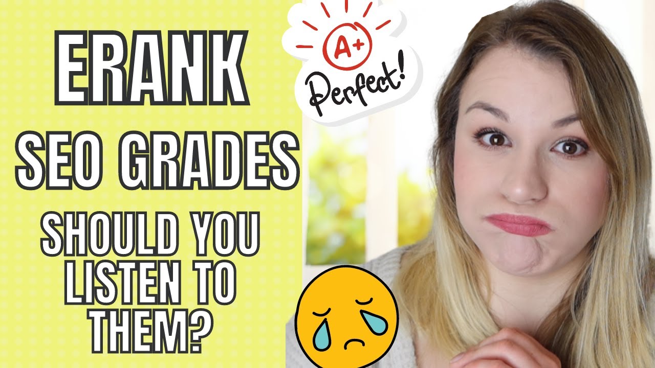 ERANK AND MARMALEAD GRADES - WHAT TO DO WHEN YOU HAVE BAD GRADES, DO SEO GRADES MATTER ON ERANK?