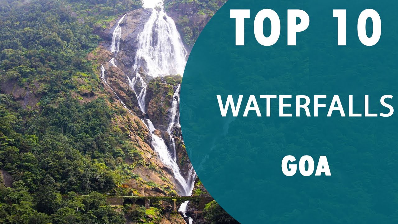 Top 10 Best Waterfalls to Visit in Goa | India - English