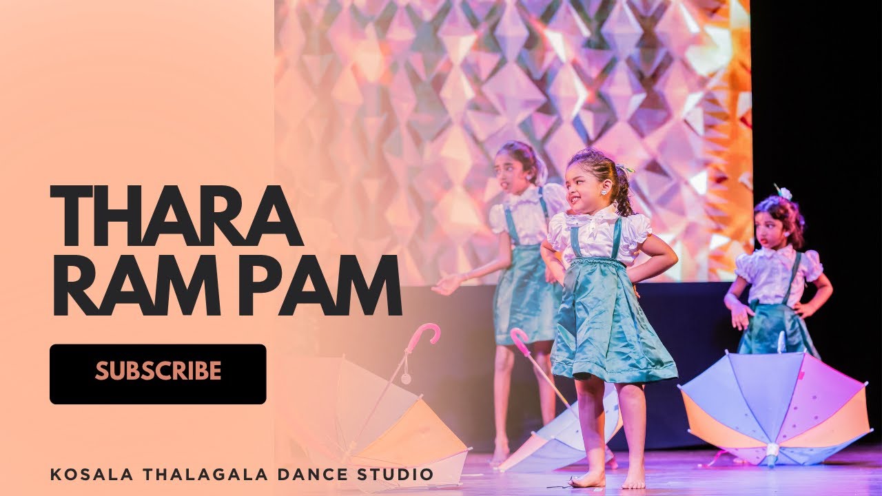 THARA RAM PAM Dance! | Kosala Thalagala Dance Studio