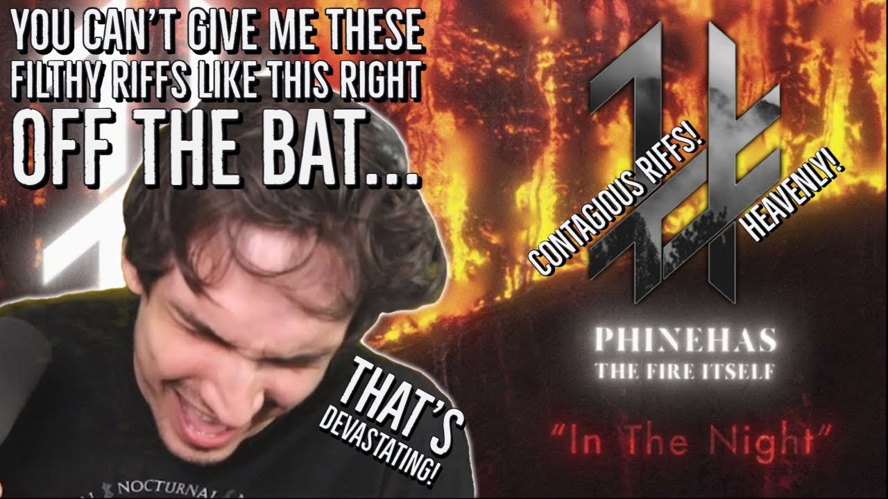 Nik Nocturnal reacts to Phinehas | In The Night