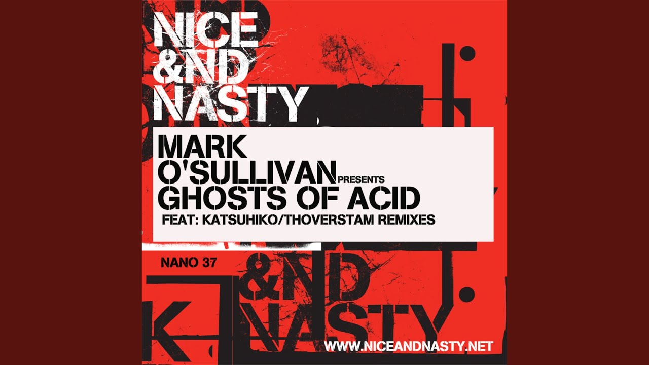 Ghosts of Acid (Katsuhiko Ethnic Acid)