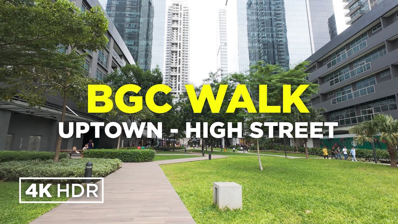 Bonifacio Global City (BGC) Walk | Uptown to High Street South | Taguig Metro Manila, Philippines