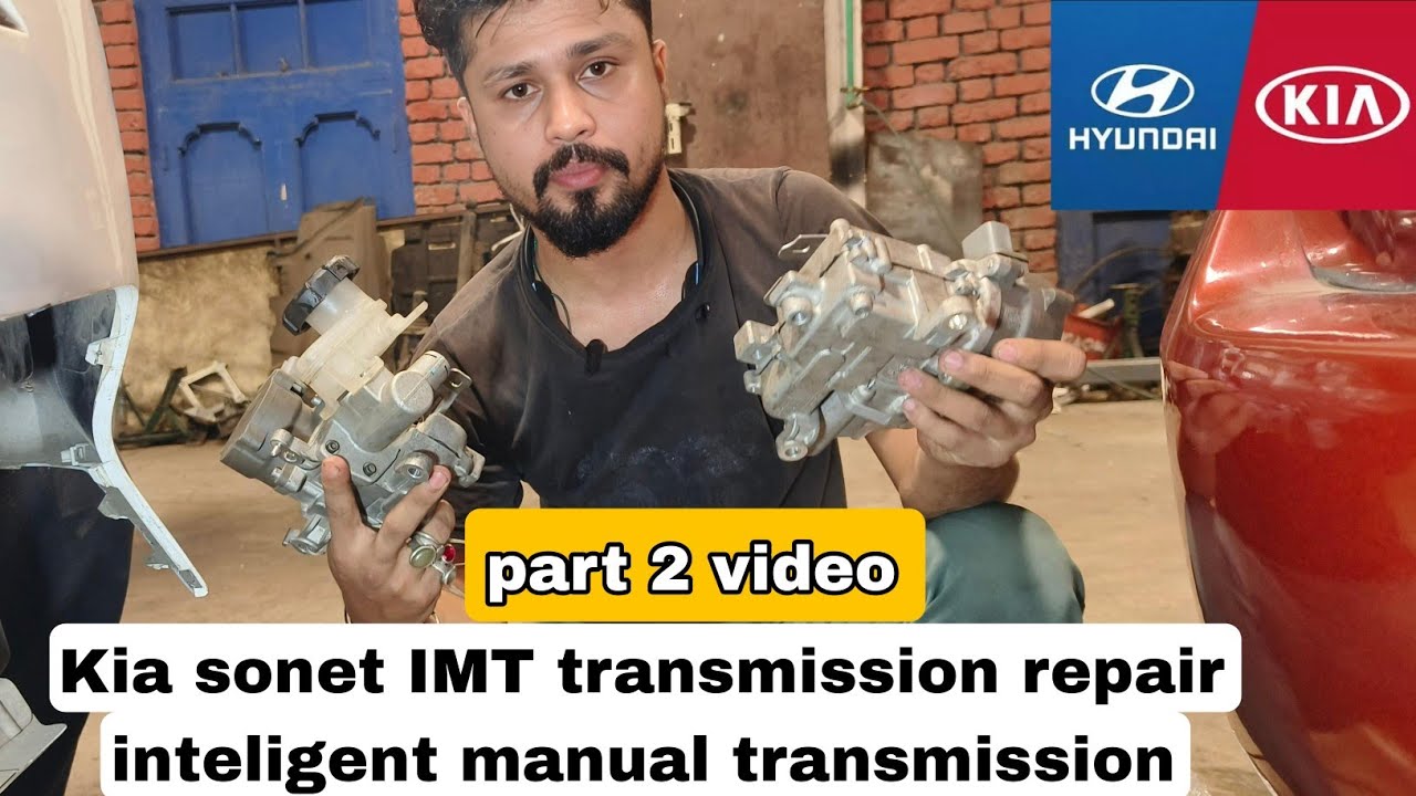 IMT transmission repair Kia sonet How to Fix Kia Sonet iMT Transmission Gear Shift Problem