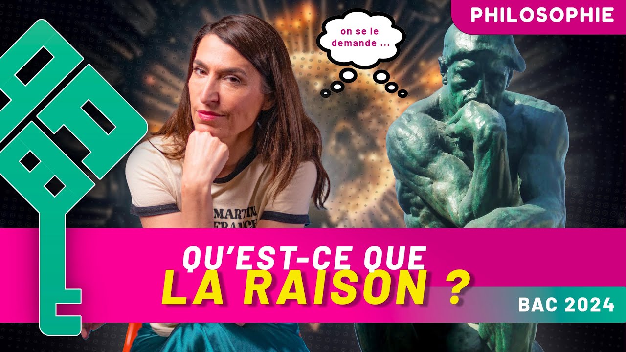 La Raison - La notion en philosophie - Bac 2026