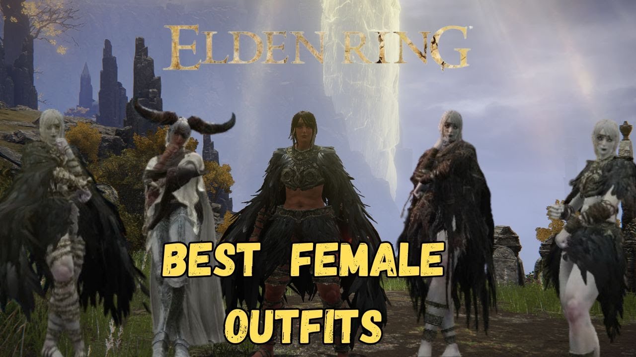 Elden Ring - Top 5 Female Outfits Pt2