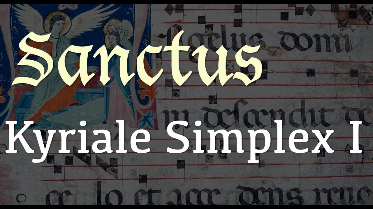 Sanctus Kyriale Simplex I