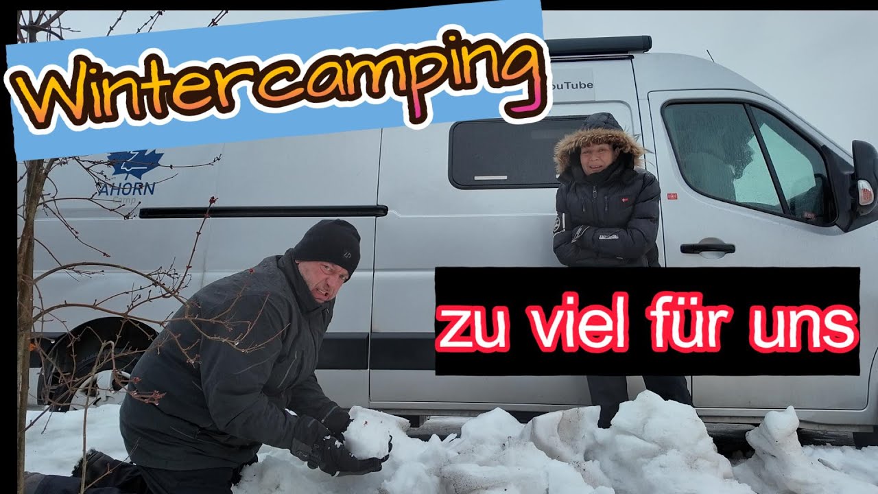 Wintercamping zu viel für uns! Darüber sprechen nur wenige!