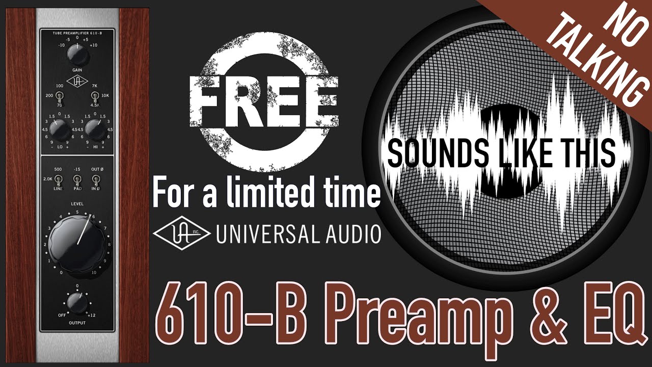 UAD 610-B Preamp & EQ | Sounds Like This (No Talking)