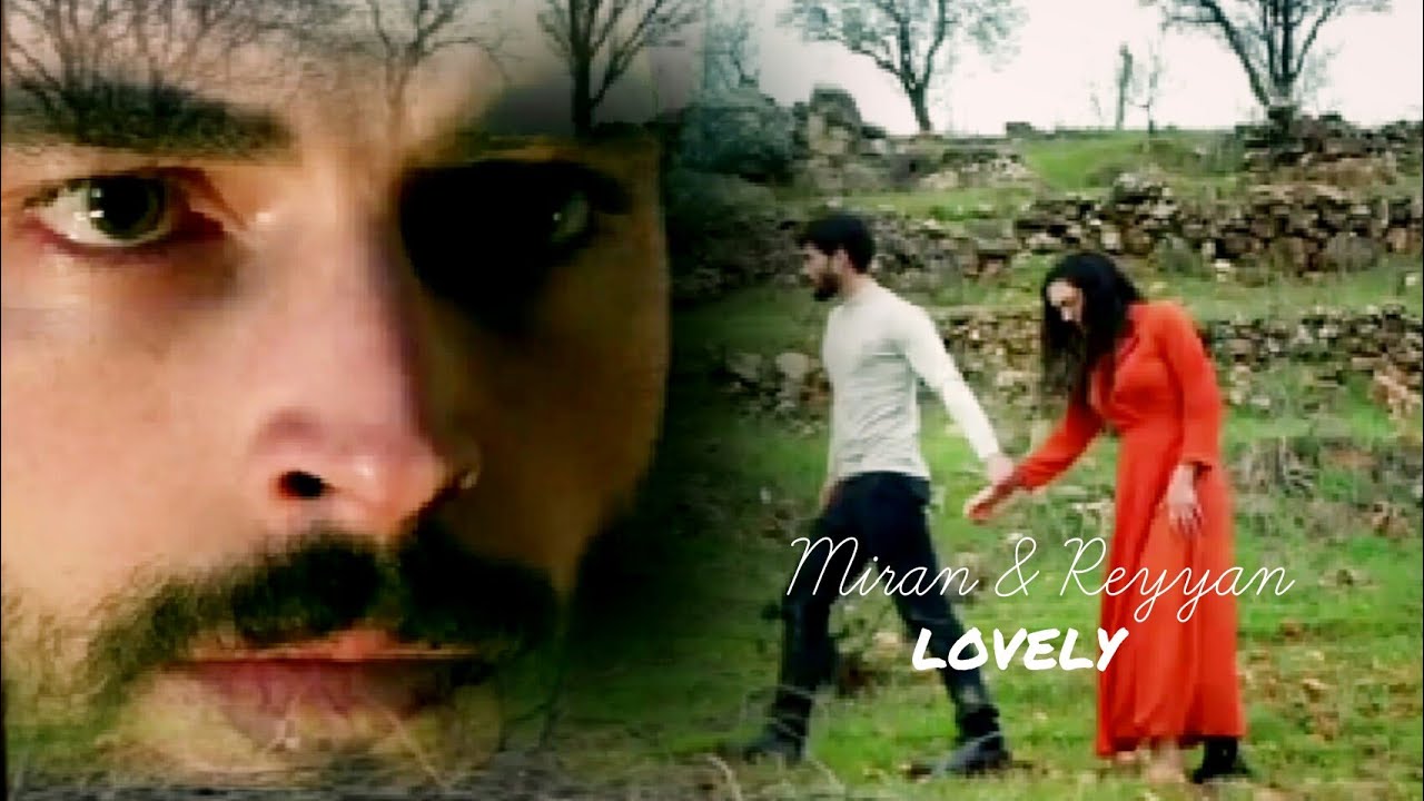 ♦ Miran & Reyyan ♦ LOVELY