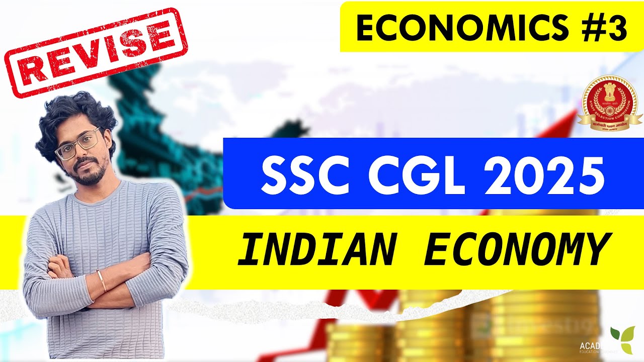 SSC CGL Economics Class - Indian Economy