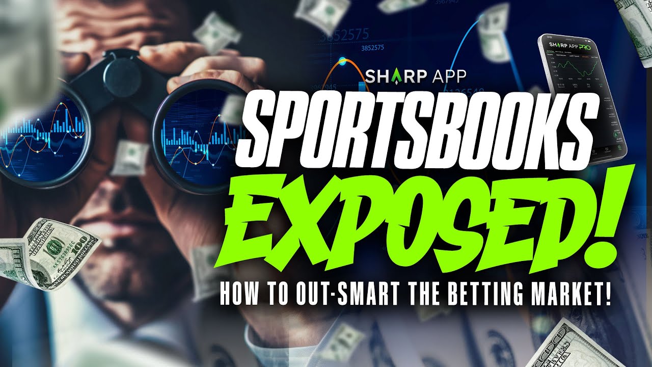 Sharp Sportsbooks Exposed: How to Out-Smart the Betting Market!