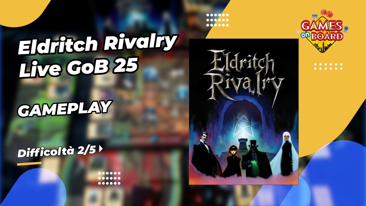 Partita demo a Eldritch Rivalry con MattyChaos_90_ilNerdone e Dinodemon e ilturnodiTricky 🎮🎲
