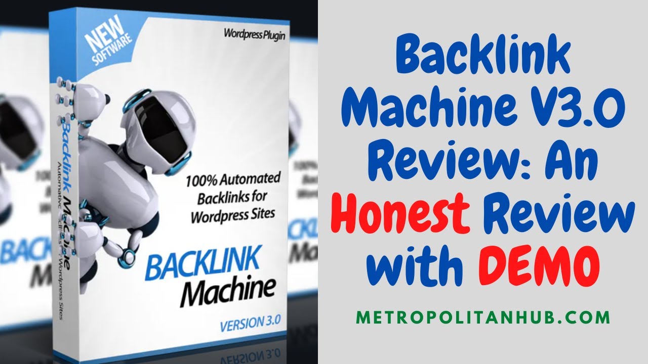 Backlink Machine V3.0 Review   Honest Review with Demo