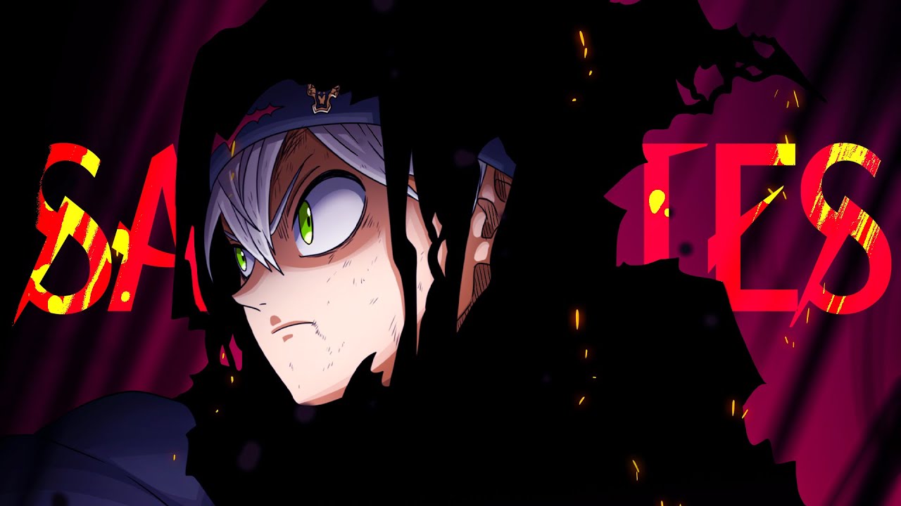 Asta The Savior「AMV」Satellites ᴴᴰ