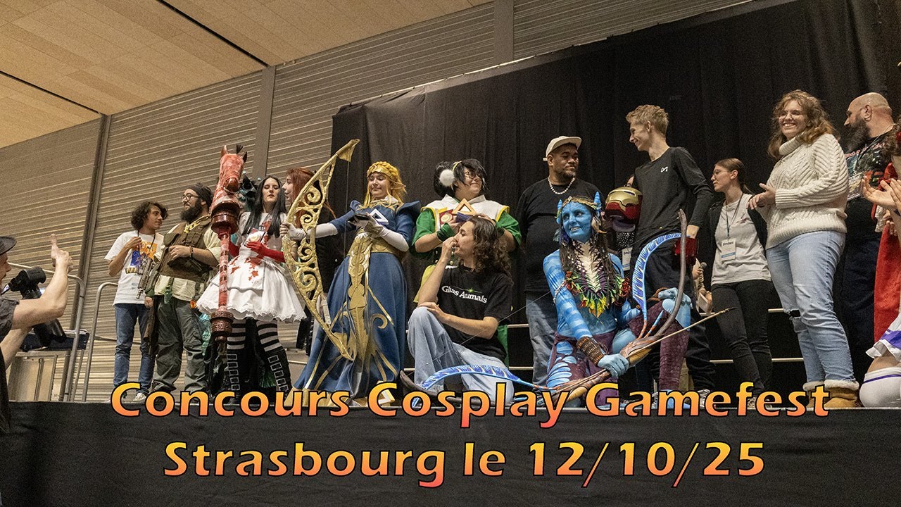 Concours Cosplay Gamefest &agrave; Strasbourg le 12/10/25