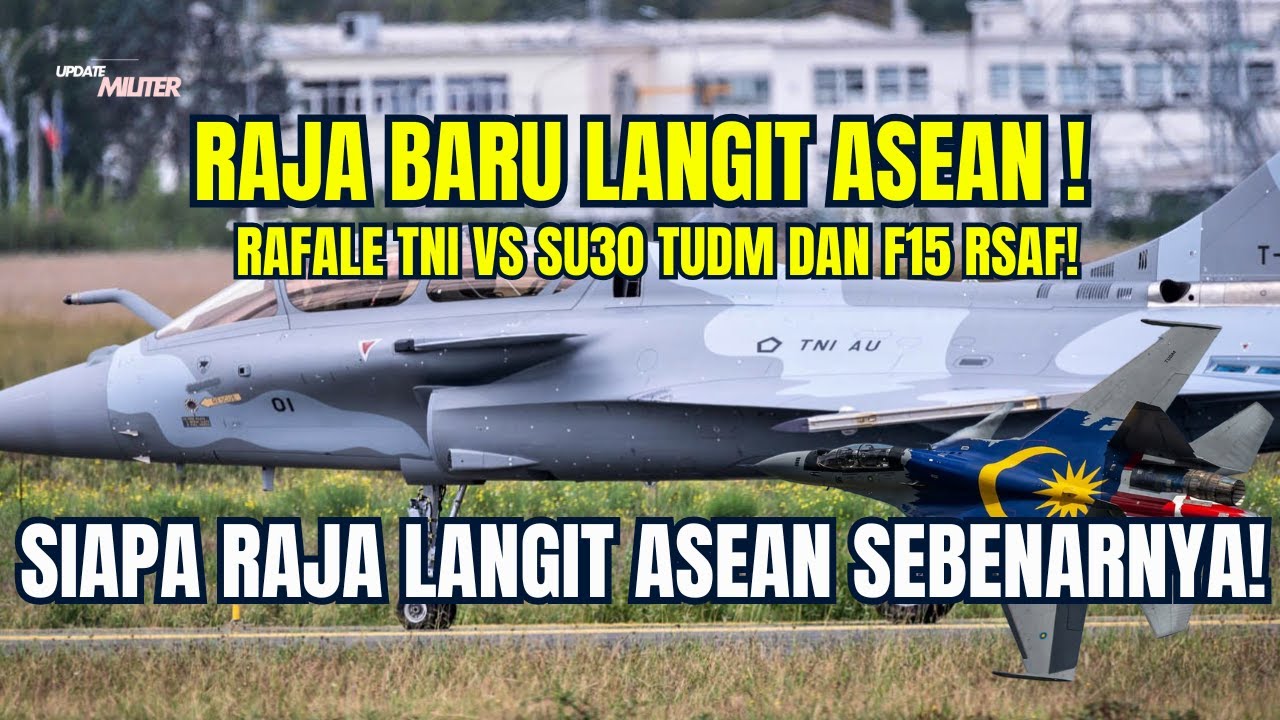 Jika Rafale TNI AU Bertemu F 15SG & Su 30MKM, Siapa Tumbang Lebih Dulu Ini Analisis Nyatanya