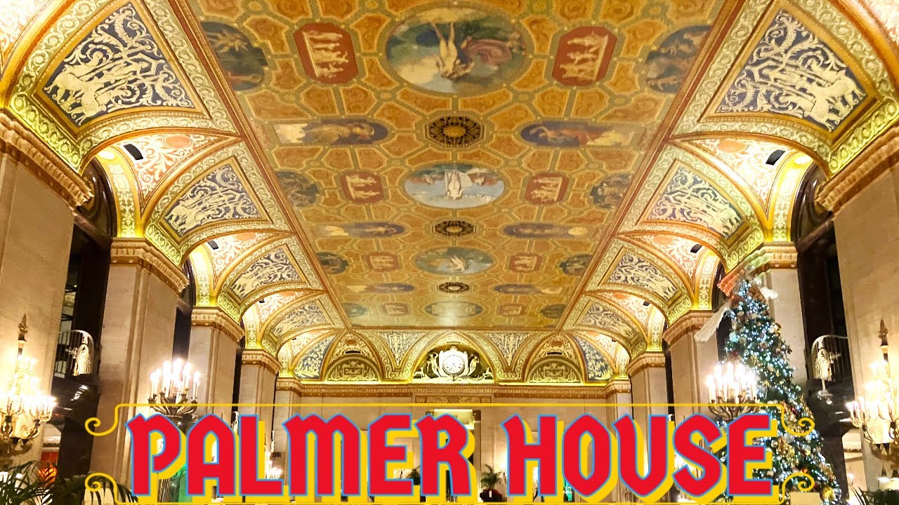 Palmer House Hotel - Chicago’s Fantastic Historic Hotel + Italian Village Restaurant