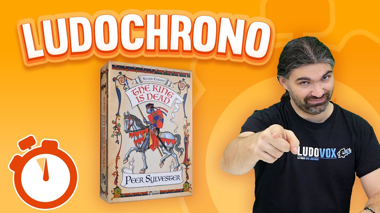 Ludochrono - Le Roi est Mort