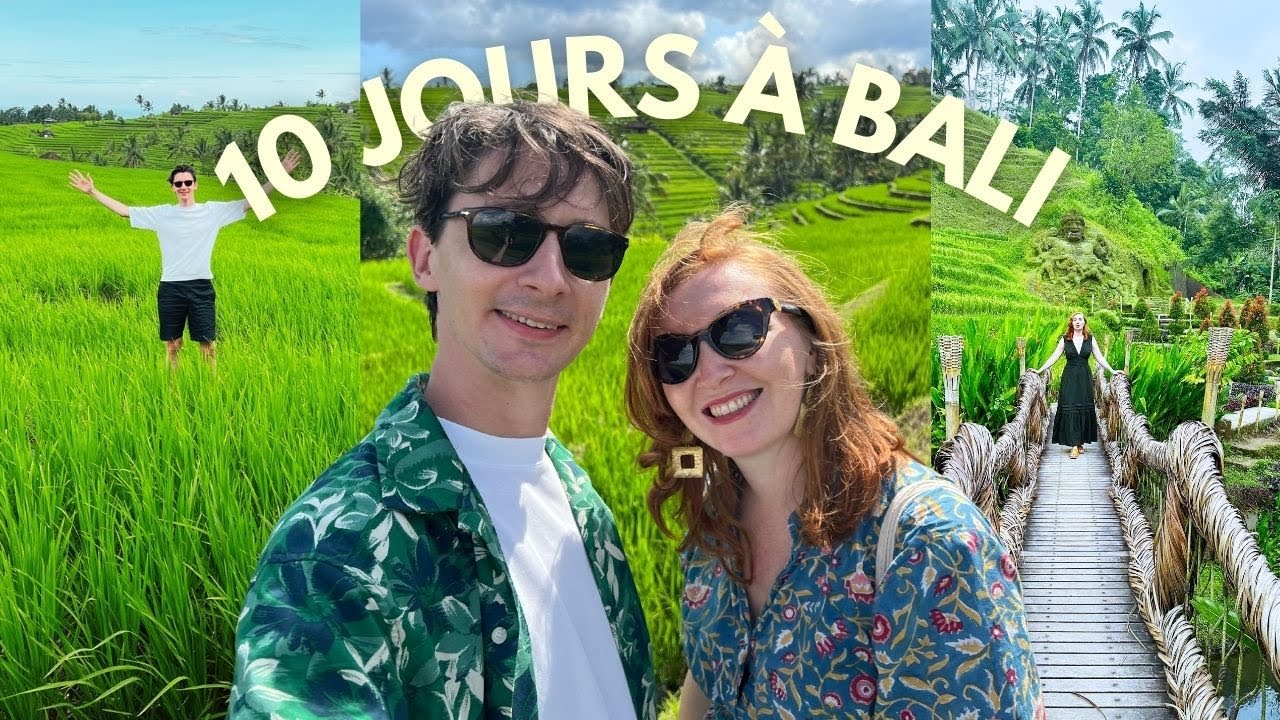 10 JOURS À BALI: le guide de voyage pour visiter