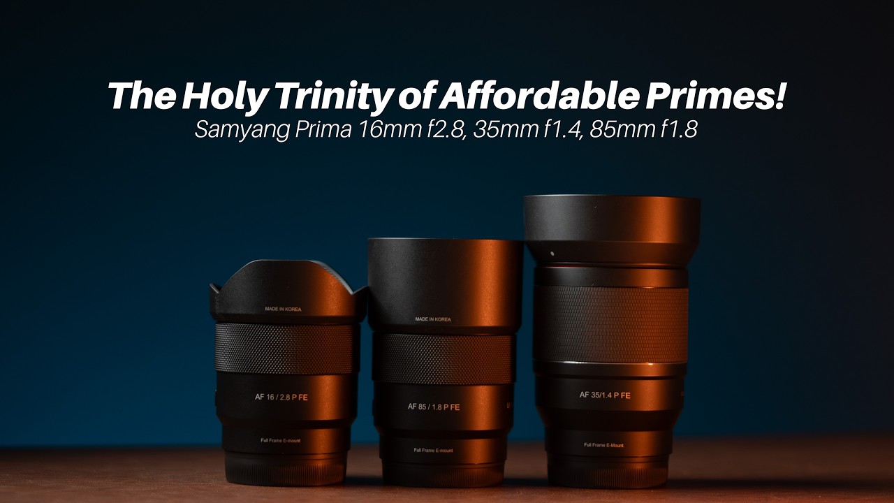 Samyang Prima Series Review | 16mm f2.8, 35mm f1.4 & 85mm f1.8 Hands-On Review