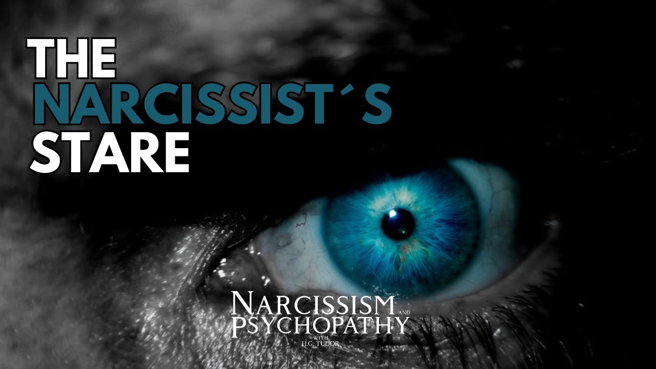 The Narcissist´s Stare