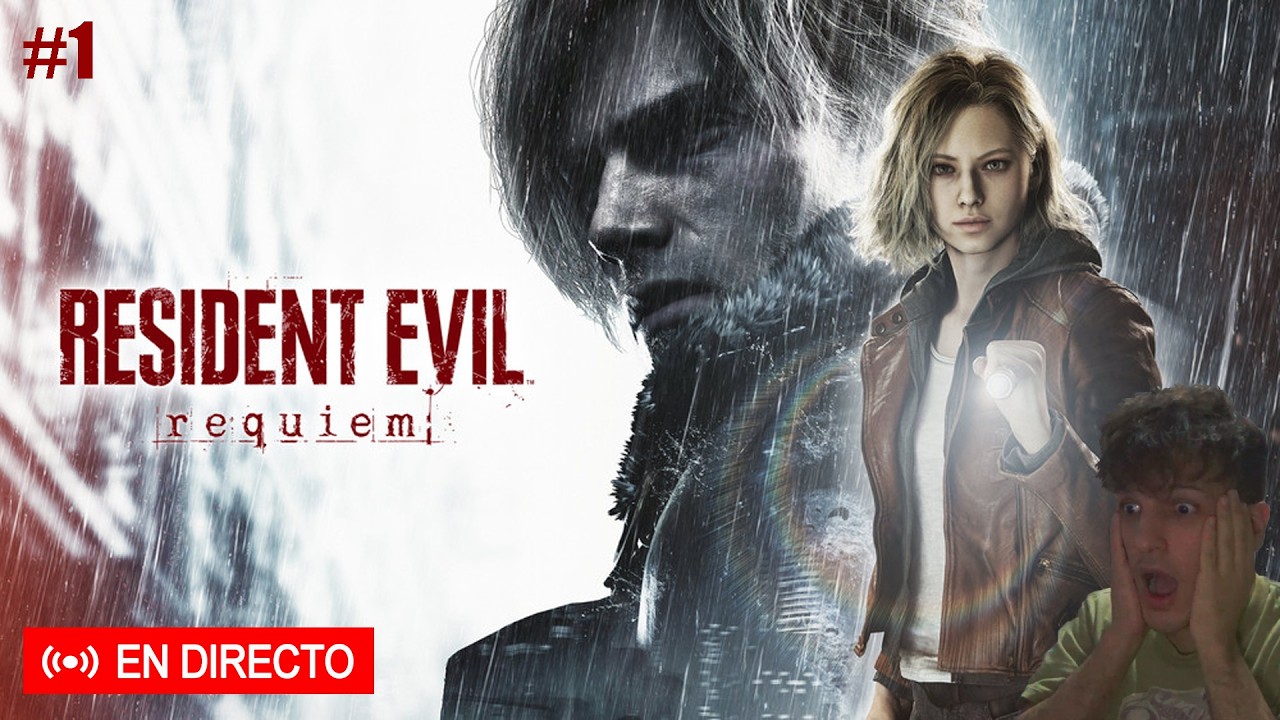 PRIMERAS HORAS JUGANDO RESIDENT EVIL REQUIEM 😱 [ PARTE 1 ]