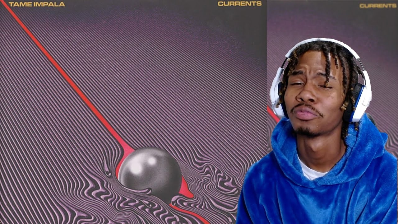 First Time Listening To Tame Impala