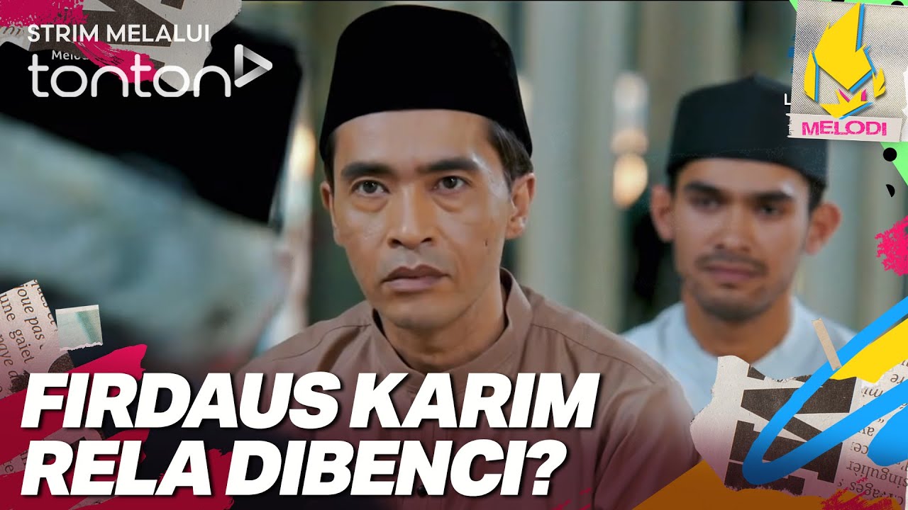 [CLIP] Melodi (5 Feb 2026): Firdaus Karim Rela Dibenci? | Tonton