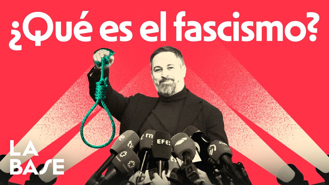 La Base 4x57 | Viejos Fascismos y Nuevas Extremas Derechas