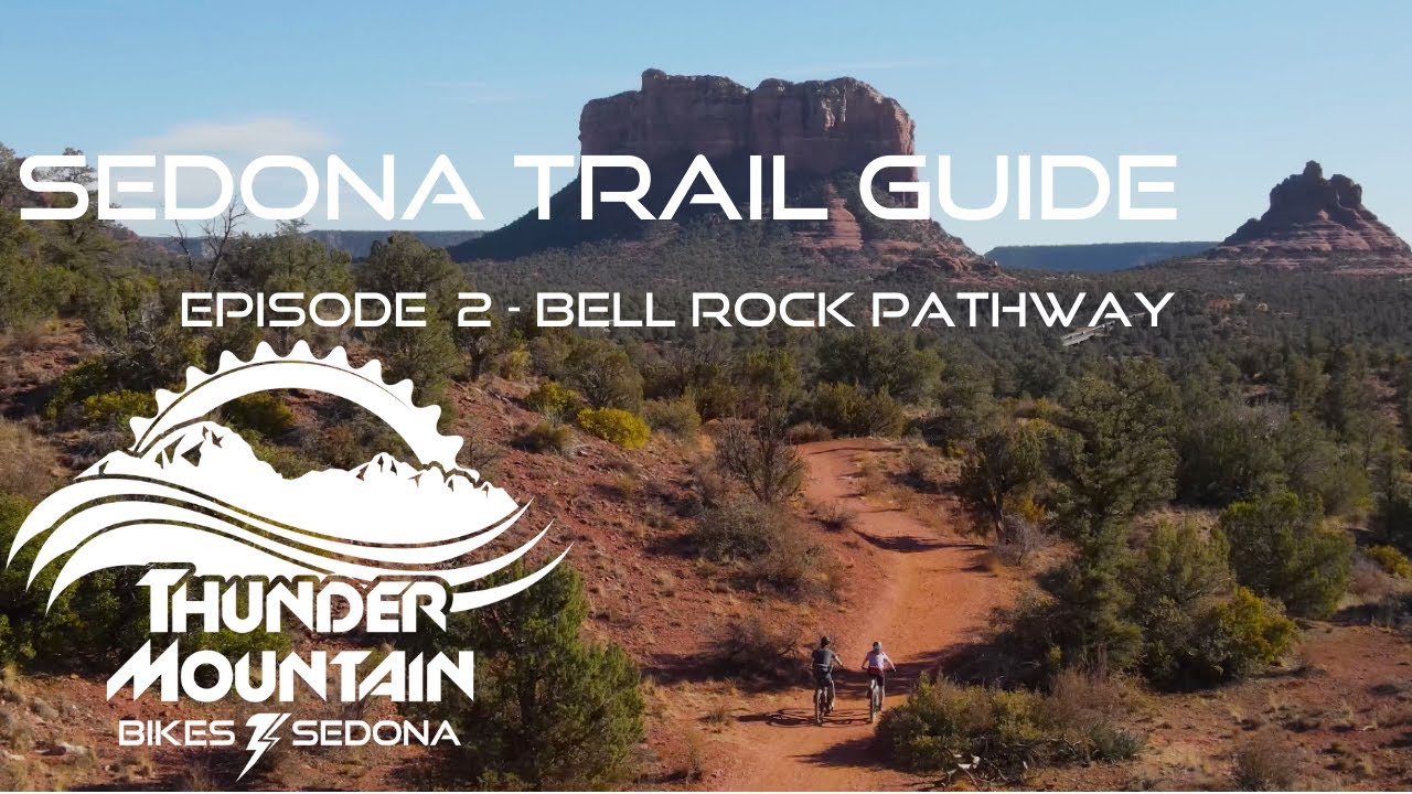 Bell Rock Pathway — путеводитель по маршруту Седона — Седона, Аризона, Thunder Mountain Bikes