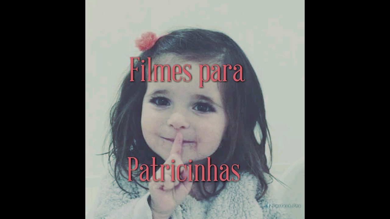Filmes para patricinhas