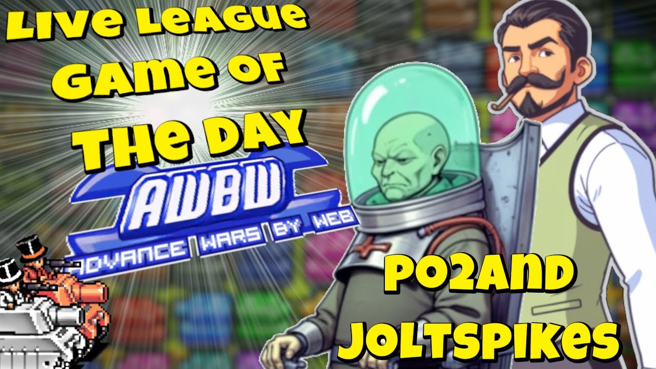 AWBW Live Game of the day - Ep. 142 - po2and vs Joltspikes