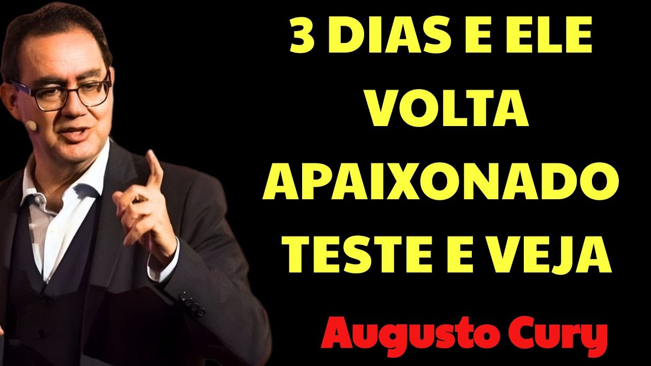 FAÇA ISSO por 3 DIAS e ELE vai te PROCURAR sem parar  | Augusto Cury Ansiedade