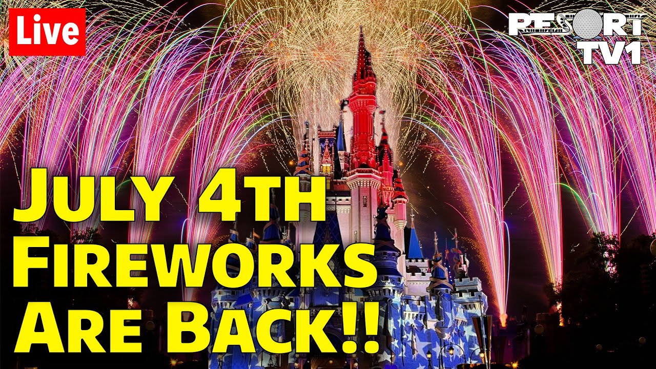 🔴Live: July 4th Fireworks are Back at Magic Kingdom (1 Day Early!) Walt Disney World Live Stream