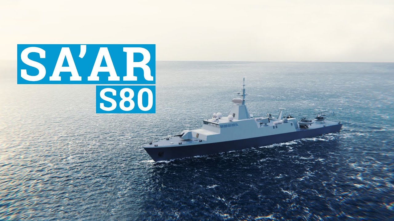 SA&rsquo;AR S80 - Israel Shipyards