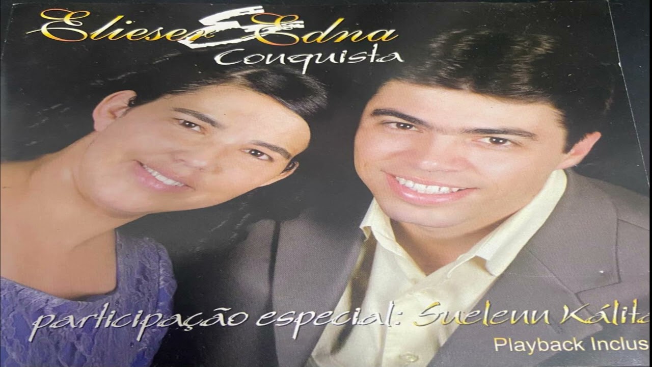 Eliezer e Edna Conquista