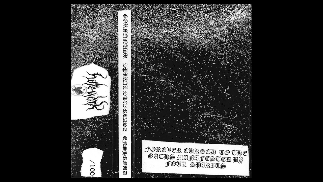 Gormanudr/Spiral Staircase/Enshroud - Forever Cursed to the Oaths Manifested by Foul Spirits (2019)