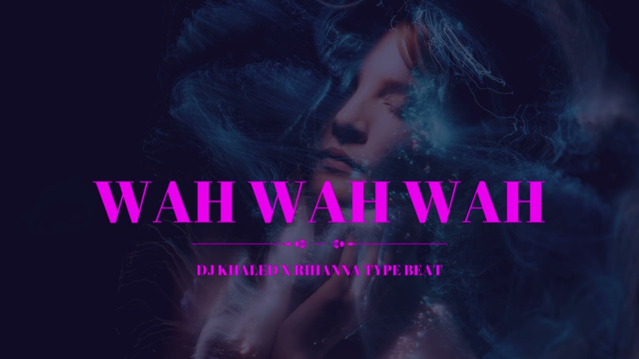 [FREE] DJ Khaled Type Beat x Rihanna, Bryson Tiller Type Beat - 