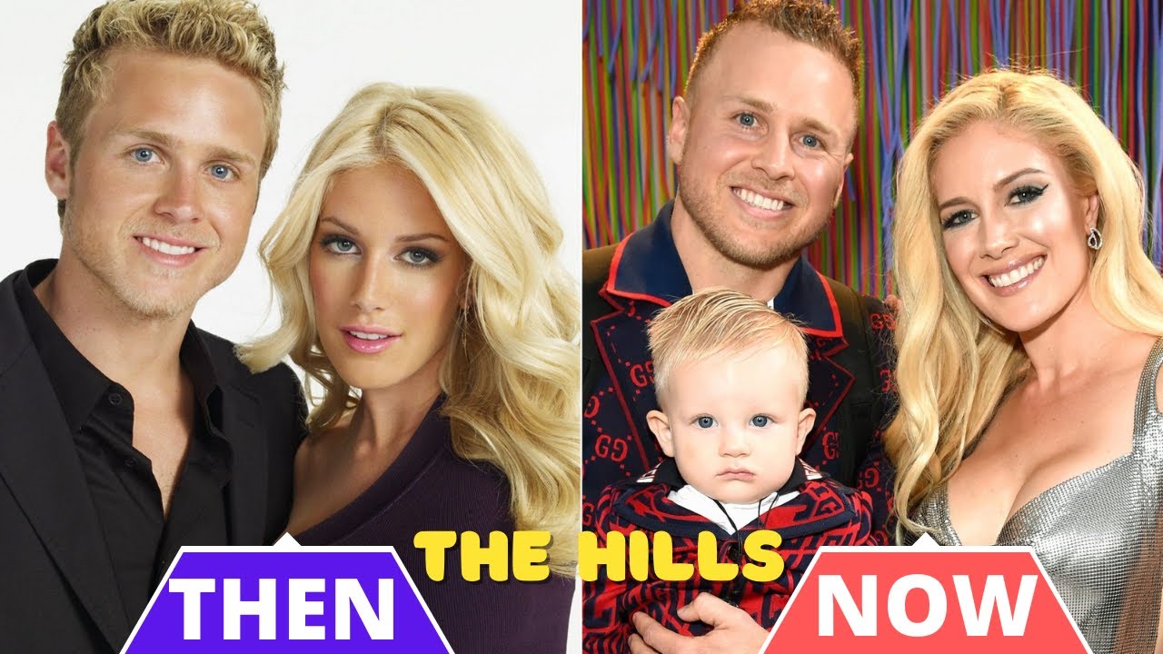 The Hills Cast ★ Then and Now