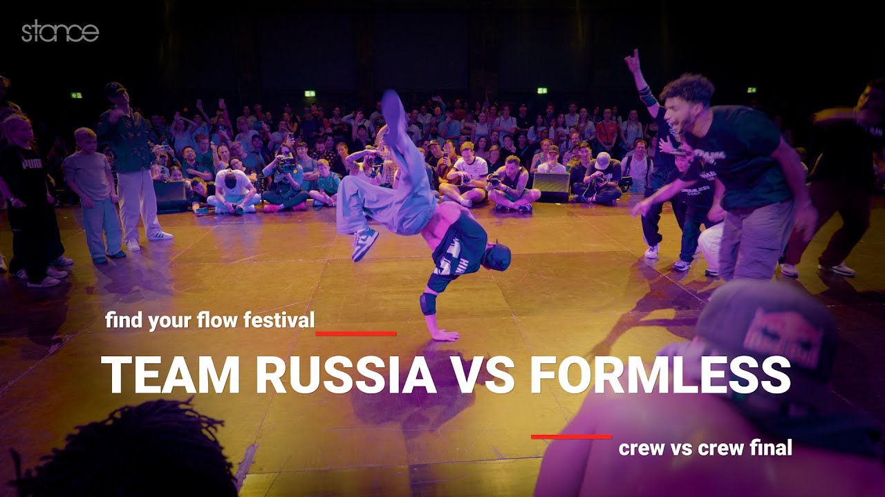 Team Russia 🇷🇺 vs Formless 🌎 [crew finals] // stance x FIND YOUR FLOW 2024