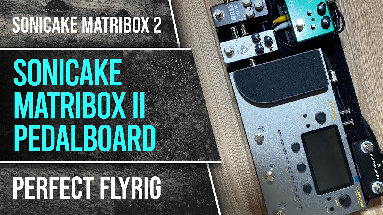 Sonicake Matribox II. Часть 3. Использование Matribox в качестве «мозга» педалборда. Выдающиеся р...