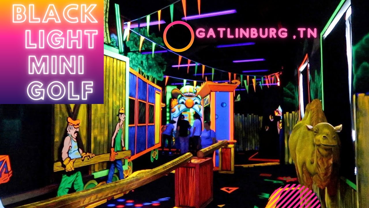 CIRCUS BLACKLGHT 3D MINI GOLF & MIRROR MAZE GATLINBURG TENNESSEE