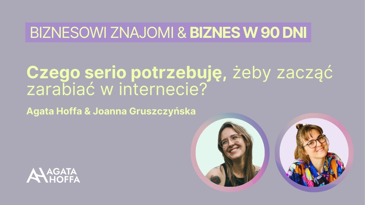 Biznes w 90 dni cz 1: Czego SERIO potrzebuję, żeby zacząć zarabiać w internecie?