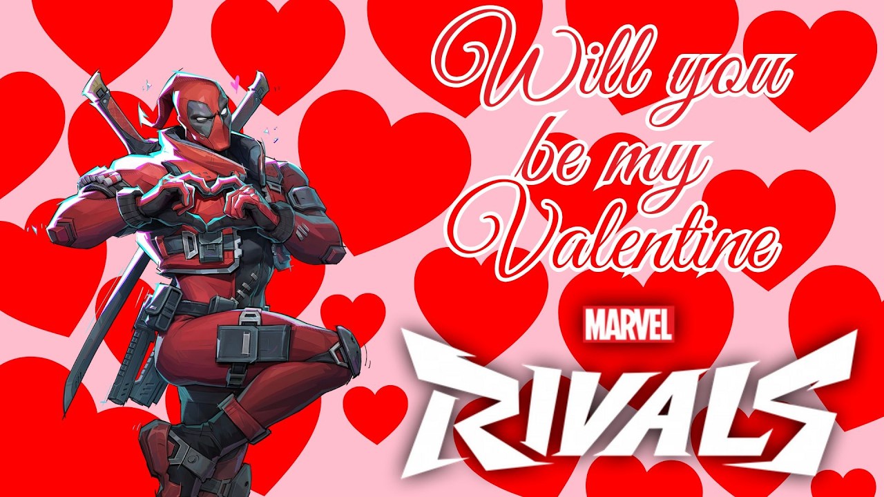 My Perfect Valentine List Marvel Rivals