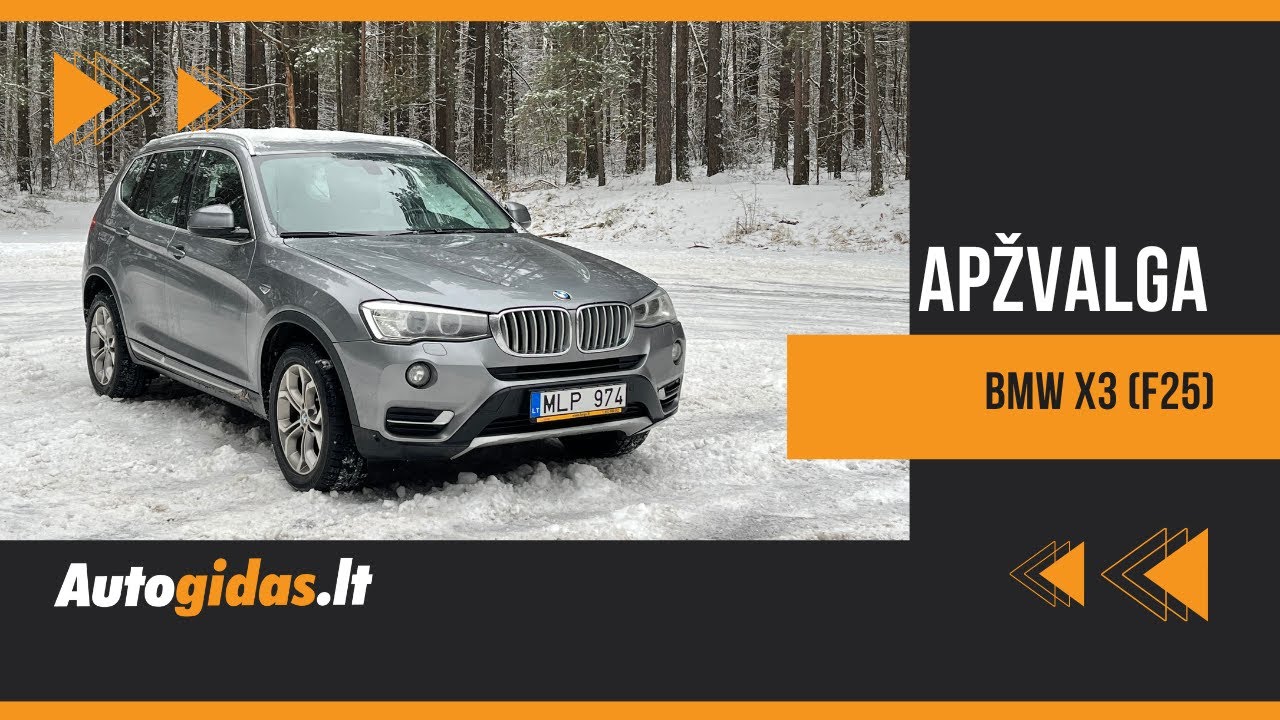 Autogidas.lt Naudotų automobilių rubrika Autopilotas 20230128 BMW X3 apžvalga