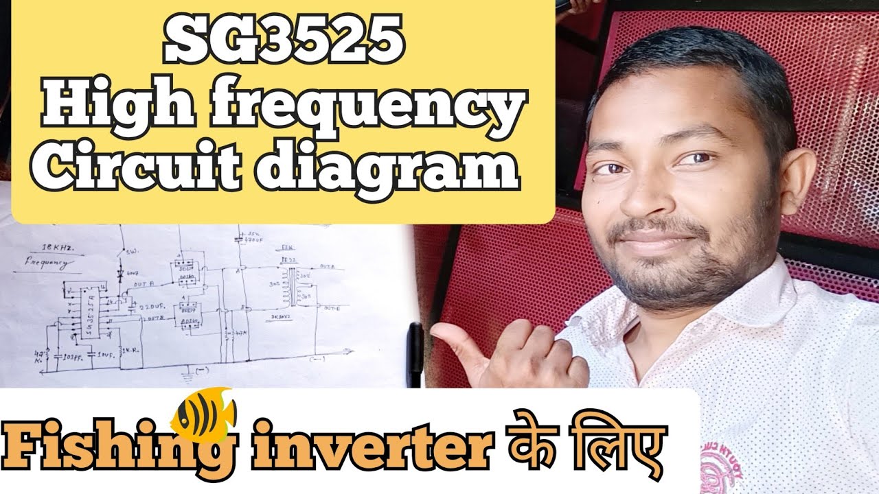 12v Fishing inverter Driver circuit diagram SG3525ic मछली इनवर्टर की ड्राइवर सर्किट setrum ikan pdc