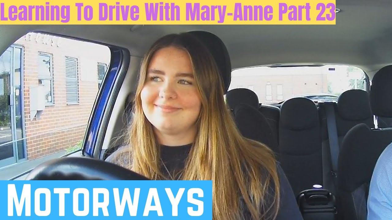 Driving Lesson Motorways with Mary-Anne